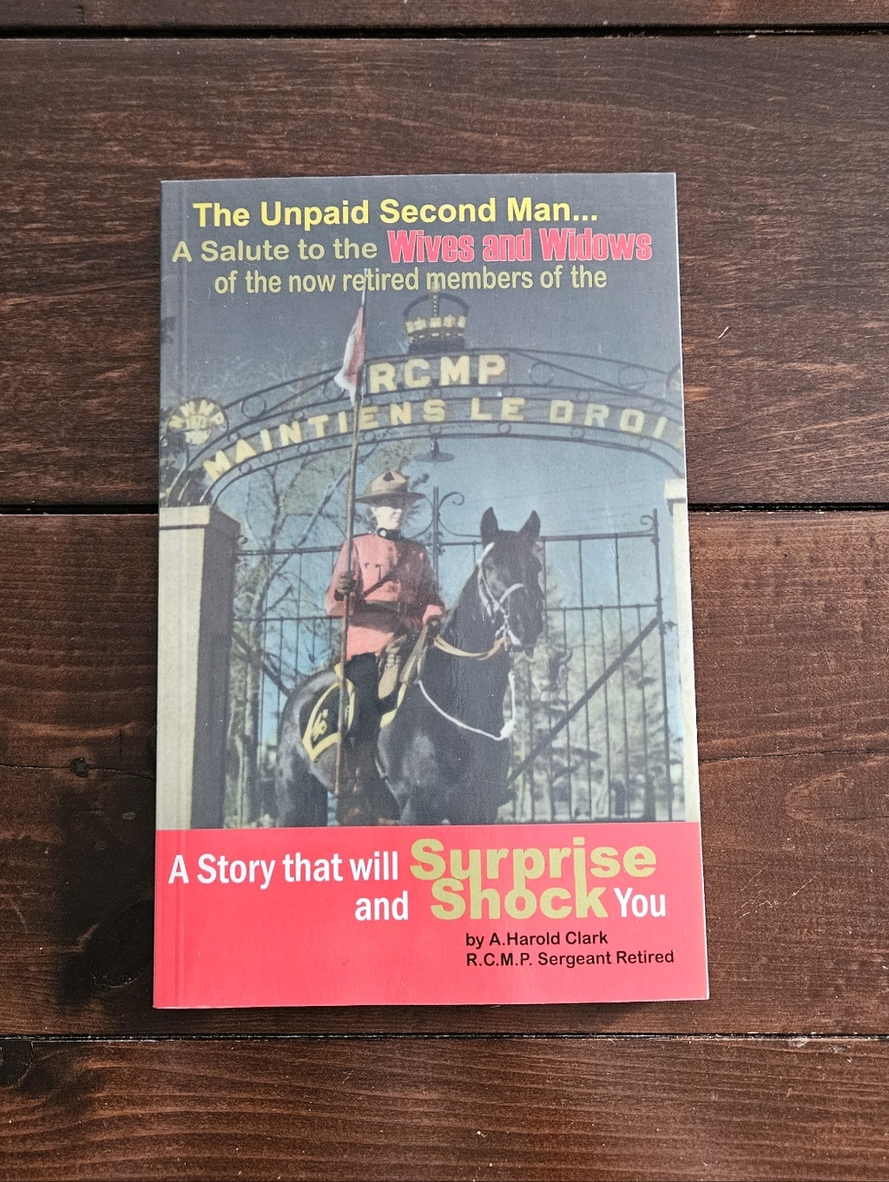 The Unpaid Second Man: A Salute to the Wives and Widows of The New‎ Retired